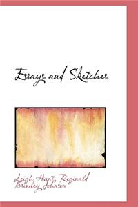 Essays and Sketches