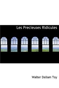 Les Precieuses Ridicules