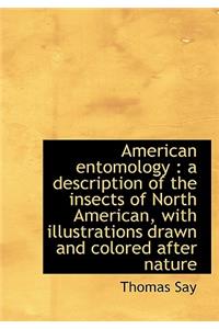 American Entomology
