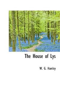 The House of Lys