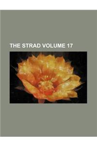 The Strad Volume 17