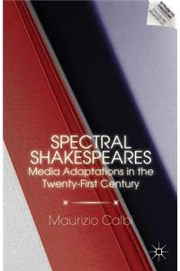 Spectral Shakespeares