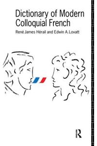 Dictionary of Modern Colloquial French