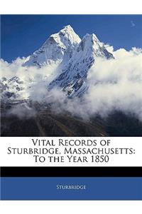 Vital Records of Sturbridge, Massachusetts