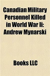Canadian Military Personnel Killed in World War II