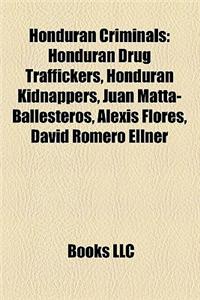 Honduran Criminals