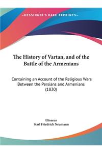 The History of Vartan, and of the Battle of the Armenians
