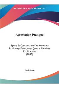 Aerostation Pratique