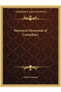 Historical Memorials of Canterbury