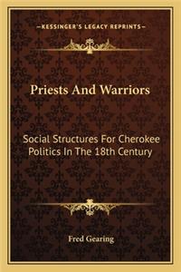 Priests and Warriors