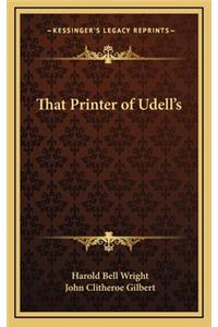 That Printer of Udell's