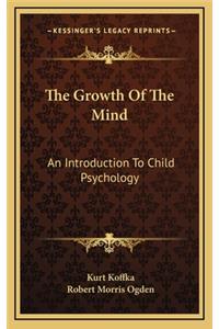 The Growth Of The Mind
