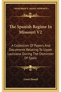 Spanish Regime In Missouri V2