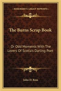 Burns Scrap Book