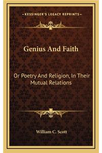 Genius and Faith