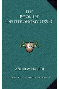 The Book of Deuteronomy (1895)