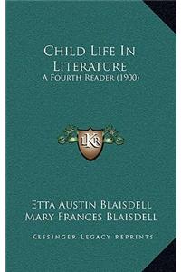 Child Life in Literature