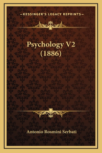 Psychology V2 (1886)