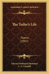 Toiler's Life