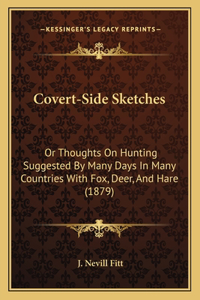 Covert-Side Sketches
