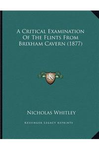 Critical Examination Of The Flints From Brixham Cavern (1877)