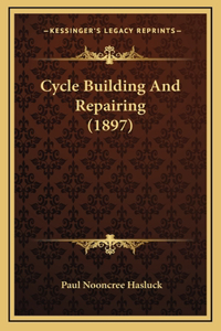 Cycle Building And Repairing (1897)