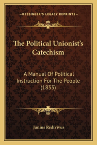 Political Unionist's Catechism