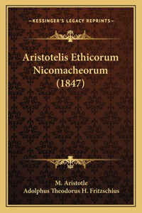 Aristotelis Ethicorum Nicomacheorum (1847)