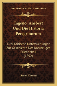 Tageno, Ansbert Und Die Historia Peregrinorum