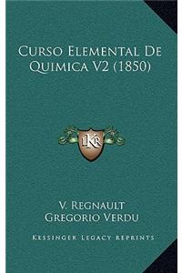 Curso Elemental De Quimica V2 (1850)