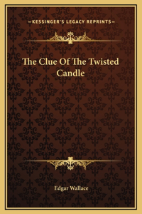 The Clue Of The Twisted Candle