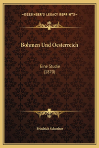 Bohmen Und Oesterreich