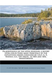 Pal?ontology of the Upper Missouri