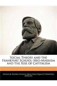 Social Theory and the Frankfurt School