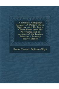 A Literary Antiquary