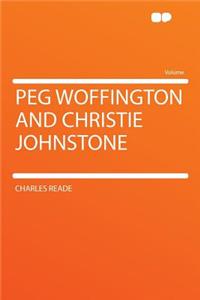 Peg Woffington and Christie Johnstone