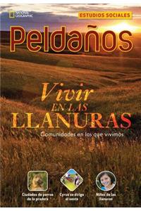 Ladders Social Studies 3: Vivir en las llanuras (Living on the Plains)  (on-level)