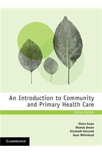 An Introduction to Community and Primary Health Care