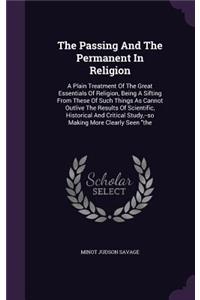 The Passing And The Permanent In Religion