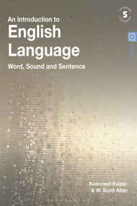 An Introduction to English Language: Word, Sound and Sentence