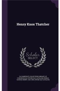 Henry Knox Thatcher