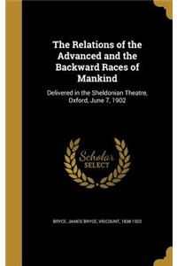 Relations of the Advanced and the Backward Races of Mankind