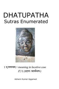 Dhatupatha Sutras Enumerated