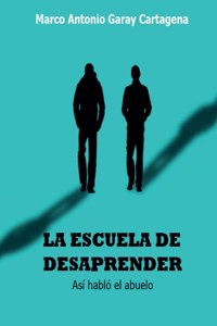 Escuela de Desaprender