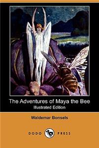 Adventures of Maya the Bee (Illustrated Edition) (Dodo Press)
