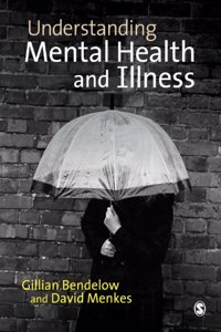Understanding Mental Health and Illness