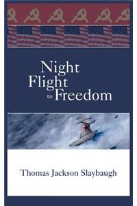 Night Flight to Freedom