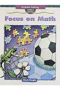 Steck-Vaughn Focus on Math: Student Edition 10 Pack Grade 6 Level F