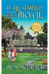 It All Started with a Bicycle