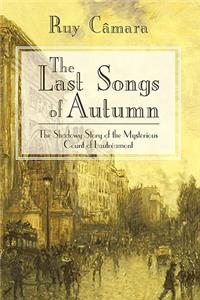 Last Songs of Autumn